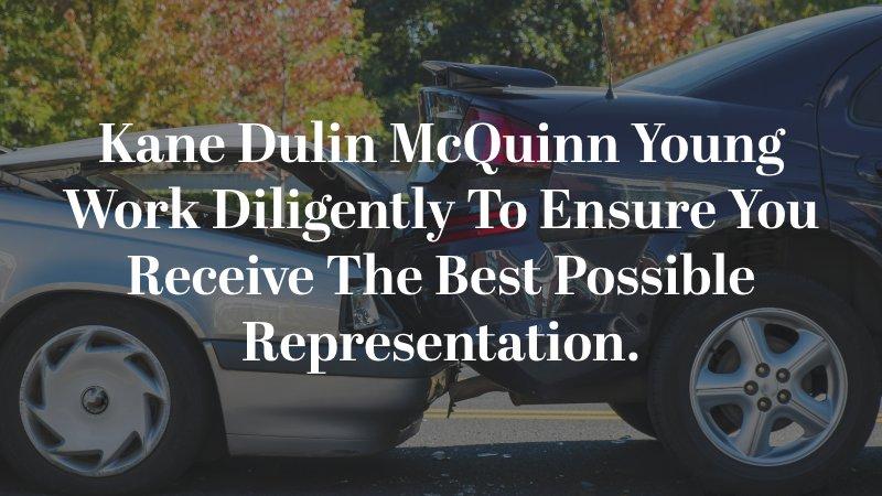 Kane Dulin McQuinn Young work diligently to ensure you receive the best possible representation