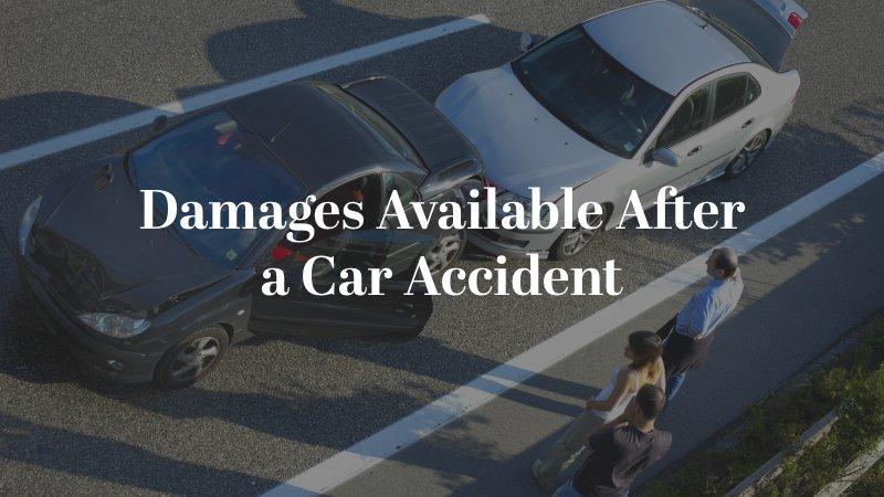 Damages Available After a Car Accident