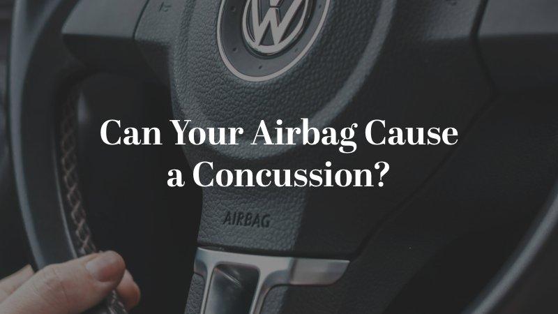 Can Your Airbag Cause
a Concussion?