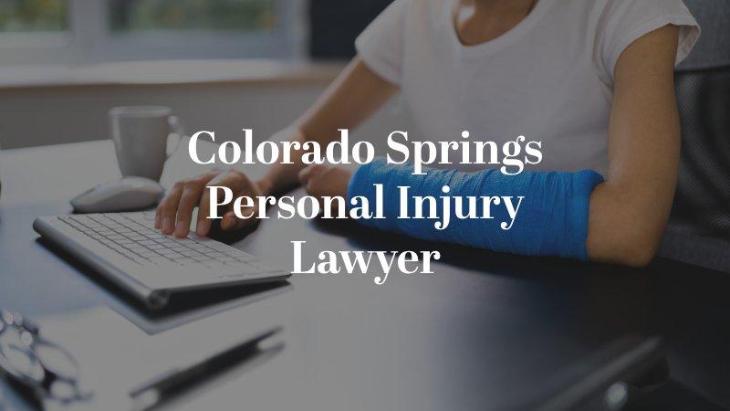 Colorado Springs Personal Injury Lawyer