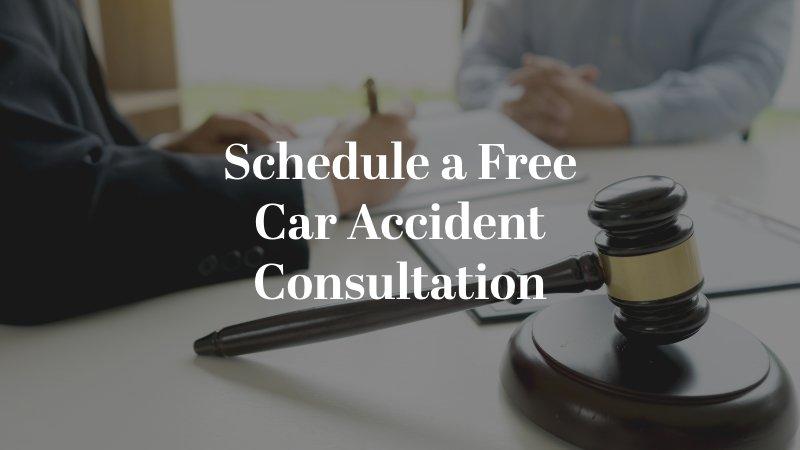 Schedule a Free Car Accident Consultation