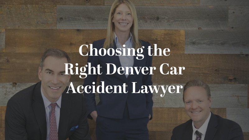 Choosing the Right Denver Car Accident Lawyer
