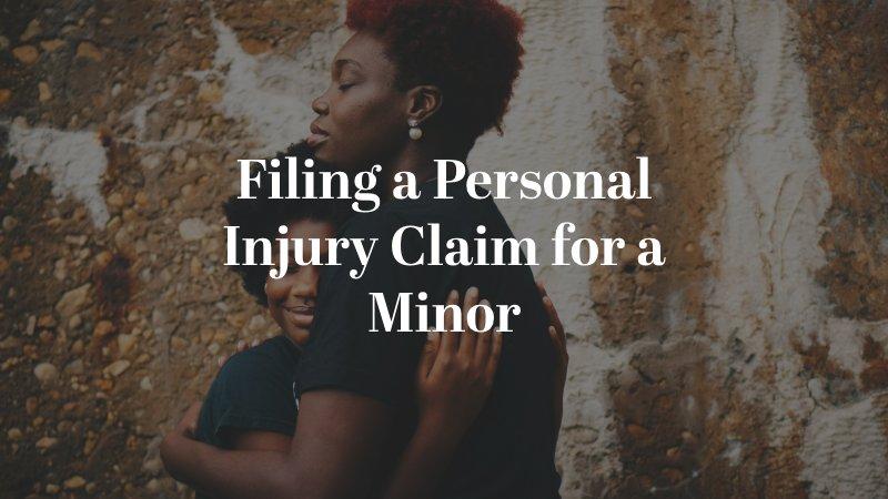 Filing a Personal Injury Claim for a Minor
